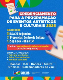 🎭✨ Atenção, fazedores de cultura!

O credenciamento para a programação cultural de 2026 está chegando.

Garanta sua participação e venha fazer parte dos eventos que movimentam nossa cidade!🎶🎉

#EventosCulturais2026 #CulturaCaxias #PrefeituraDeCaxias