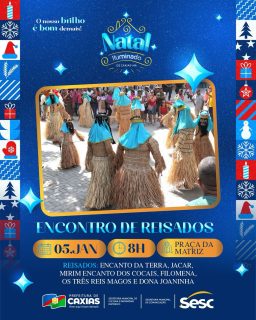 🎭✨ O Encontro de Reisados celebra a riqueza da cultura popular, fortalecendo a nossa identidade cultural e mantendo vivas as tradições que atravessam gerações.

Venha prestigiar esse momento especial do Natal Iluminado e viver de perto a força da nossa cultura! 💫

#NatalIluminado2025 #EncontroDeReisados #NossoBrilhoÉBomDemais #PrefeituraDeCaxias