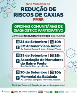 🏘️💚 As Oficinas Comunitárias de Diagnóstico Participativo do Plano Municipal de Redução de Riscos (PMRR) vão reunir moradores para ouvir a comunidade, identificar os principais riscos e contribuir para o planejamento de ações no município.

Confira as datas, horários e locais das reuniões e participe! A sua contribuição faz parte desse processo. 🤝

#PMRR #ReduçãoDeRiscos #DefesaCivil #PrefeituraDeCaxias