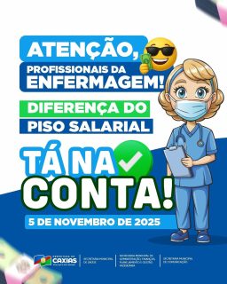 💙👩⚕️ Cuidar de quem cuida é prioridade!
A diferença do piso salarial da enfermagem já está na conta! 💰✅
Reconhecimento e compromisso com todos que dedicam suas vidas a cuidar com carinho, competência e amor. 💚🤝
#Enfermagem #SaúdeCaxiense #PrefeituraDeCaxias