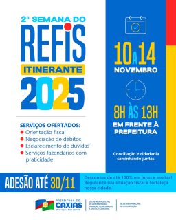 💰 2ª Semana do REFIS Itinerante 2025!
Negocie débitos, tire dúvidas e regularize sua situação fiscal com praticidade e descontos imperdíveis. Um momento para colocar as contas em dia e fortalecer nossa cidade! 💪
Adesão até 30/11
Descontos de até 100% em juros e multas!
#RefisItinerante #GestãoQueAvança #PrefeituraDeCaxias
