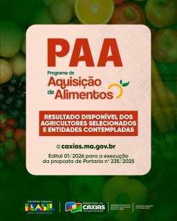 🌽🍎 Já está disponível a relação oficial com os selecionados do Programa de Aquisição de Alimentos.

Confira acessando o nosso site oficial e acompanhe as próximas orientações. ✅📋

Seguimos fortalecendo a agricultura familiar e garantindo alimento de qualidade na mesa. 💚🌾

#PAA #AgriculturaFamiliar #AtividadesProdutivas #PrefeituraDeCaxias