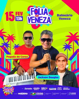 🎭🔥 A energia vai tomar conta da Veneza!

O Balneário Veneza vai virar palco de muita música, animação e aquele clima que só o nosso carnaval tem. 

Show da banda Pegada do Coroa e de Jackson Douglas pra ninguém ficar parado! 🎶🌞🎉

#FoliaNaVeneza #Carnaval2026 #CarnavalEmCaxiasÉBomD+ #PrefeituraDeCaxias