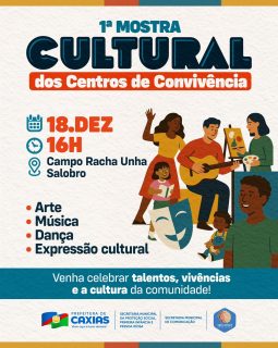 ✨ A cultura que aproxima pessoas e fortalece laços estará em destaque na 1ª Mostra Cultural dos Centros de Convivência!

🎨🎶 Dança, música, artes e diversas expressões culturais vão iluminar a tarde do dia 18 de dezembro, no Campo Racha Unha, no Salobro.

💙 Venha participar e celebrar a criatividade, vivências e os talentos da nossa comunidade!

#MostraCultural #CentrosDeConvivência #ProteçãoSocial #PrefeituraDeCaxias