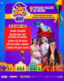 🎉🌽 O São João continua levando cultura, tradição e muita alegria para os povoados!

Nesta quinta-feira (03), a festa chega ao Povoado Nazaré do Bruno, a partir das 18h, com muito forró, quadrilha, Bumba Meu Boi e atrações que prometem animar toda a comunidade.

São João é bão, mas em Caxias é bão demais! 💃🪗

#SãoJoãoEmCaxiasÉBãoDemais #SãoJoão2026 #PrefeituraDeCaxias