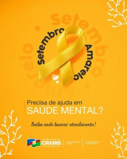 💛🌻 Setembro Amarelo é saúde mental, acolhimento e, principalmente, sobre a importância de pedir ajuda.Se você ou alguém que conhece está passando por um momento difícil, saiba onde buscar atendimento em Caxias. Os serviços da Rede Municipal de Saúde estão preparados para acolher e orientar. 🤝Deslize o carrossel e confira onde buscar ajuda. 💛#SetembroAmarelo #SaúdeMental #SaúdeCaxias #PrefeituraDeCaxias