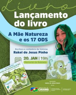 🌿📖 Literatura que inspira cuidado com o futuro!

Prepare-se para o lançamento de A Mãe Natureza e os 17 ODS, um convite à reflexão sobre sustentabilidade, educação e consciência ambiental.

Participe desse momento especial! 🌍💚

#AMãeNatureza #EducaçãoAmbiental #PrefeituraDeCaxias