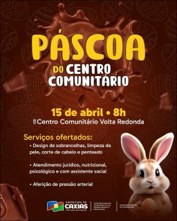 🐰🍫 Páscoa do Centro Comunitário!

Um momento especial preparado com muito carinho, levando serviços essenciais, cuidado e bem-estar para a comunidade. 💛

Participe e aproveite tudo que foi pensado para você e sua família!

#PáscoaDoCentroComunitário #ProteçãoSocial #PrefeituraDeCaxias