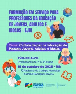 📚 A Formação em Serviço para Professores da Educação de Jovens, Adultos e Idosos (EJAI) será um momento de aprendizado e troca de experiências, com o tema “Cultura de Paz na Educação de Pessoas Jovens, Adultas e Idosas”.

Juntos, fortalecemos uma educação mais acolhedora, inclusiva e transformadora! 💙

#EJAI #EducaçãoCaxias #PrefeituraDeCaxias