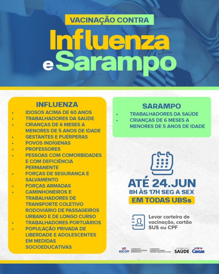 SAÚDE Campanhas de vacinação contra a Influenza e Sarampo são