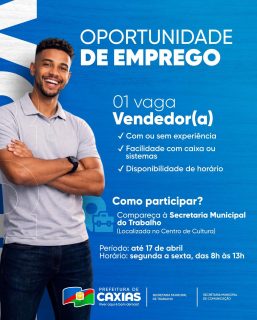 💼 Seguimos conectando oportunidades à população!

Vaga de emprego disponível. Procure a Secretaria Municipal de Trabalho, no Centro de Cultura, até o dia 17 de abril e cadastre seu currículo. 🤝

#TemVagaSim #VagaDeEmprego #PartiuTrabalho #PrefeituraDeCaxias