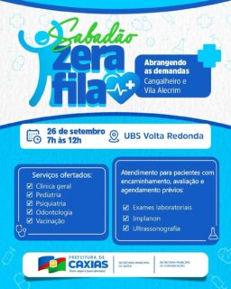 💚🩺 Sabadão Zera Fila em mais uma edição levando atendimento e serviços de saúde para perto de você! 

No dia 26 de setembro, a UBS Volta Redonda recebe a ação, com atendimentos de clínica geral, pediatria, psiquiatria, odontologia, vacinação e outros serviços.

Cuidado chegando mais perto da população e a saúde cada vez mais acessível! 💚

#SabadãoZeraFila #SaúdeCaxias #PrefeituraDeCaxias