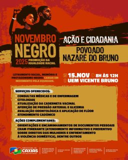✊🏿🌟 Uma manhã de cidadania e cuidado! 

O povoado Nazaré do Bruno receberá uma ação social com atendimentos, orientações e serviços fortalecendo o protagonismo negro e o compromisso com uma sociedade mais justa e com equidade. 💛✊🏿

#NovembroNegro #PovoadoNazaréDoBruno #IgualdadeRacial #PrefeituraDeCaxias