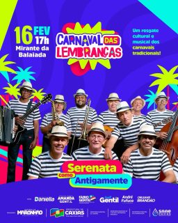 🎭✨ O clima de nostalgia e alegria vai tomar conta do Mirante da Balaiada!

Prepare-se para viver um momento especial, celebrando os ritmos e tradições que marcaram época e continuam encantando gerações. 🎶💃🕺

Chame a família, os amigos e venha curtir uma tarde cheia de música, cultura e boas lembranças de muitos carnavais! 💙🎉

#CarnavalEmCaxiasÉBomD+ #Carnaval2026 #CarnavalDasLembranças #PrefeituraDeCaxias