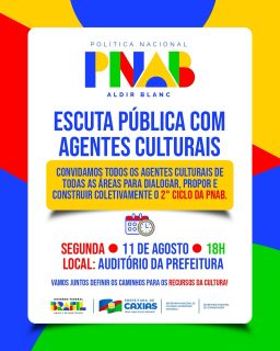 🎭 Convidamos todos os agentes culturais de Caxias para um momento de diálogo, escuta e construção coletiva do 2º ciclo da Política Nacional Aldir Blanc (PNAB)! 🗣️✨

Vamos juntos decidir os caminhos para os recursos da cultura no nosso município! 💬🎨

Participe! Sua voz é fundamental!