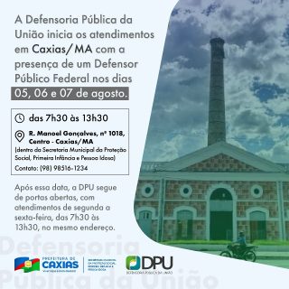 📣 Atenção, Caxias!

A Defensoria Pública da União irá realizar atendimentos presenciais com Defensor Público Federal nos dias 05, 06 e 07 de agosto, das 7h30 às 13h30.

📍 Rua Manoel Gonçalves, nº 1018 – Centro

⚠️ Após esses dias, o atendimento continua normalmente, de segunda a sexta, no mesmo local.

Não perca essa oportunidade! 🤝