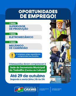 💼 Novas oportunidades de emprego! Se você está em busca de crescimento profissional e novas conquistas, essa é a sua chance! 🚀
Os interessados devem comparecer à Secretaria Municipal do Trabalho, no Centro de Cultura para participar do processo de seleção.
Dê o próximo passo na sua carreira. 🤝
#OportunidadeDeEmprego #Trabalho #PrefeituraDeCaxias