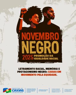 ✊🏿✨ Novembro Negro Mês Municipal da Igualdade Racial – Caxias/MA!
Tema 2025: Letramento Racial, Memória e Protagonismo Negro: Caxias em Movimento pela Equidade.
Novembro é tempo de celebrar nossa ancestralidade, fortalecer o combate ao racismo e valorizar a cultura afro-brasileira e quilombola. 💛🖤
Caxias se une em um mês de ações, formações e celebrações pela equidade e pelo respeito à diversidade! 🌍✨
#IgualdadeRacial #CaxiasMA #ConsciênciaNegra #Equidade #ProtagonismoNegro #CulturaAfroBrasileira #PrefeituraDeCaxias