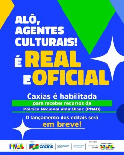 🎭✨ Atenção, agentes culturais!

Caxias está habilitada para receber os recursos da Política Nacional Aldir Blanc (PNAB).
Um avanço importante para fortalecer a arte, a cultura e a produção local.

Os editais serão lançados em breve. Fiquem de olho e preparem seus projetos! 🫶🏻

#PNAB #CulturaCaxiense #PrefeituraDeCaxias