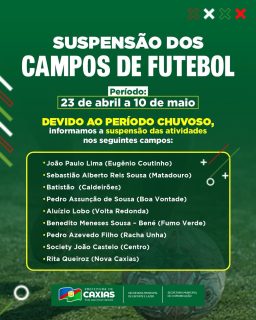🌧️⚽ Atenção, esportistas!

Durante o período chuvoso, alguns campos terão suas atividades temporariamente suspensas.

Contamos com a compreensão de todos! 🤝

#EsporteCaxias #PrefeituraDeCaxias