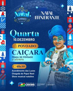 🎄💫 O encanto do Natal Itinerante está chegando ao Povoado Caiçara!

A magia vai tomar conta da Praça do Povoado com uma noite cheia de brilho e emoção.

Se prepare para viver momentos especiais e celebrar a temporada mais iluminada do ano com toda a família! 🎅💫

#NatalIluminado2025 #NatalItinerante #PovoadoCaiçara #NossoBrilhoÉBomDemais #PrefeituraDeCaxias