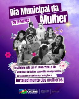 💜🌸 Celebramos a força, a coragem e a determinação de todas as mulheres que transformam nossa cidade todos os dias.

Mulheres que cuidam, lutam, trabalham, sonham e que fazem a diferença em cada espaço que ocupam. Que nunca faltem respeito, oportunidades e reconhecimento para todas. 💜🤝

Parabéns a todas as mulheres! 💐💜

#DiaMunicipalDaMulher #ForçaFeminina #ValorizaçãoDaMulher #PrefeituraDeCaxias
