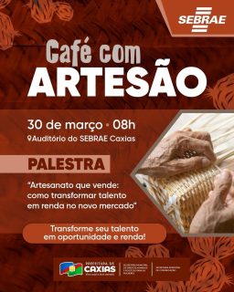 ☕🎨 Um encontro de ideias, criatividade e oportunidades!

O Café com Artesão, em parceria com o Sebrae, é um momento especial para aprender, trocar experiências e fortalecer o seu negócio. ✨

Transforme seu talento em oportunidade e renda, dando novos passos rumo ao crescimento e à valorização do seu trabalho. Participe e venha se inspirar!

#CaféComArtesão #Empreendedorismo #Artesanato #PrefeituraDeCaxias