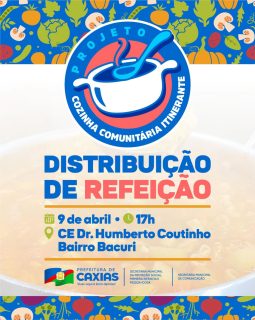 🍲🤝 O Projeto Cozinha Comunitária Itinerante segue levando alimentação de qualidade para quem mais precisa. 

Estaremos no CE Dr. Humberto Coutinho, no bairro Bacuri, a partir das 17h.

É mais uma ação que reforça o compromisso com o bem-estar da nossa população.

#CozinhaComunitáriaItinerante #ProteçãoSocial #PrefeituraDeCaxias