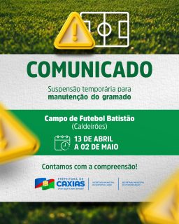 O Campo de Futebol Batistão estará temporariamente indisponível devido a serviços de manutenção no gramado. 🌱⚽Contamos com a compreensão de todos! 🤝#EsporteCaxias #Futebol #PrefeituraDeCaxias
