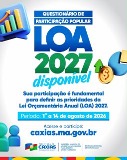 📢💙 LOA 2027 já está disponível e você pode participar, indicando as prioridades e ações que considera importantes para o nosso município. 🏙️✨Sua opinião faz a diferença! Participe de 1º a 14 de agosto pelo site caxias.ma.gov.br. 🗣️💙#LOA2027 #ParticipaçãoPopular #PrefeituraDeCaxias