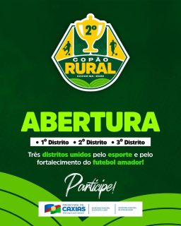 🏆🌾 A abertura do 2º Copão Rural marca um grande momento de integração, esporte e valorização do futebol na zona rural!

Os 1º, 2º e 3º distritos estarão unidos em uma programação especial, fortalecendo o esporte, promovendo lazer e celebrando a paixão pelo futebol entre as comunidades. 💚

Confira a programação e participe! 🙌⚽

#CopãoRural2026 #FutebolCaxiense #ZonaRural #PrefeituraDeCaxias