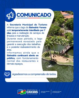 🚧 Atenção, população!
O lago do Balneário Veneza estará temporariamente interditado por 7 dias para serviços de limpeza e manutenção.
O Balneário seguirá funcionando normalmente, com restaurantes e demais espaços abertos ao público.
Agradecemos a compreensão! 💙
#BalneárioVeneza #TurismoCaxias #PrefeituraDeCaxias