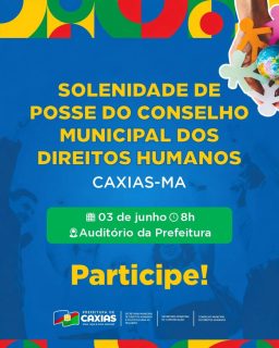 🤝 Convidamos você para participar da Solenidade de Posse do Conselho Municipal dos Direitos Humanos.

Um momento importante para fortalecer a participação social, o diálogo e a construção de políticas públicas voltadas à promoção e defesa dos direitos humanos em nosso município.

Sua presença faz a diferença. Participe! 💙

#DireitosHumanos #ParticipaçãoSocial #ConselhoMunicipal #PrefeituraDeCaxias