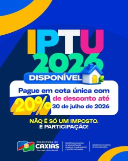 🏠💙 Seu IPTU 2026 já está disponível!Com até 20% de desconto para pagamento em cota única, você regulariza sua situação e ainda contribui para o desenvolvimento da nossa cidade. ✨Também é possível parcelar em até 4 vezes e concorrer a prêmios. Não é só um imposto, participação no crescimento de Caxias! 💙🔗 Link disponível na bio.#IPTU2026 #GestãoFazendária #PrefeituraDeCaxias