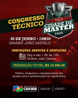 ⚽🏆 Está chegando mais uma grande competição do esporte caxiense!

No dia 30 de junho acontece o Congresso Técnico da Taça Cidade de Master 2026, reunindo dirigentes e representantes das equipes para a apresentação do regulamento e alinhamento da competição.

A contagem regressiva já começou para mais uma edição repleta de emoção e grandes jogos! 💪⚽

#TaçaCidadeDeMaster2026 #EsporteCaxiense #PrefeituraDeCaxias