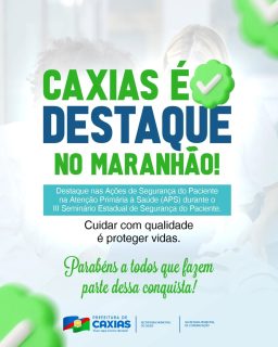 💙🏆 Caxias segue sendo referência em saúde!

Nosso município foi reconhecido como destaque nas ações de Segurança do Paciente na Atenção Primária à Saúde (APS), durante o III Seminário Estadual de Segurança do Paciente. Um resultado que reforça o compromisso com um atendimento cada vez mais seguro, humanizado e de qualidade para a nossa população. 👏✨

Parabéns a todos os profissionais que fazem parte dessa importante conquista!

#SaúdeCaxias #CaxiasDesyaque #SegurançaDoPaciente #PrefeituraDeCaxias