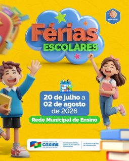📚✨ As férias estão chegando! É hora de contar os dias para aquele descanso merecido. 😍🎒
De 20 de julho a 2 de agosto de 2026, os estudantes da rede municipal de ensino entram em recesso para recarregar as energias, aproveitar a família, brincar bastante e voltar com tudo para mais um semestre de muito aprendizado! 💙📖
Boas férias, pessoal. Aproveitem cada momento! ☀️🎉
#FériasEscolares #RedeMunicipalDeEnsino #EducaçãoCaxias #PrefeituraDeCaxias