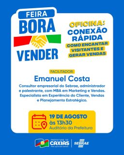 🚀💰 Quer vender mais e encantar seus clientes?

A Feira Bora Vender traz a oficina “Conexão Rápida: Como Encantar Visitantes e Gerar Vendas”, uma oportunidade para empreendedores aprimorarem o atendimento, fortalecerem o relacionamento com os clientes e, claro, ampliarem suas vendas! 🛍️

Participe e descubra estratégias práticas para fortalecer o seu negócio! 🚀

#FeiraBoraVender #BoraVender #Empreendedorismo  #PrefeituraDeCaxias