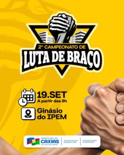 Vem aí o 2º Campeonato de Luta de Braço! 💪

É hora de mostrar força, técnica e determinação! Confira as categorias e garanta sua participação.

Inscrições abertas. Não fique de fora dessa disputa! 💪🌟

#CampeonatoDeLutaDeBraço #EsporteCaxias #PrefeituraDeCaxias