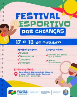 Vem aí o Festival Esportivo das Crianças! 🤩👦🧒

Futsal, badminton, jiu-jitsu e voleibol nas categorias Dente de Leite e Mirim, promovendo esporte, integração e diversão para a criançada.

Pais e responsáveis, as inscrições já estão abertas! Procurem a organização e inscrevam as crianças para participar. 💙

#FestivalEsportivo #EsporteCaxias #PrefeituraDeCaxias