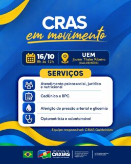 📢💙 O CRAS em Movimento está chegando ao bairro Caldeirões!
Diversos serviços gratuitos para cuidar de você e da sua família! 🤝
É oportunidade de acesso a serviços, cuidado e cidadania pertinho de você!
#CRASEmMovimento #ProteçãoSocial #PrefeituraDeCaxias