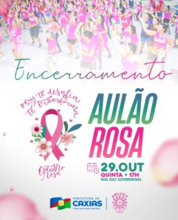 🌸🩷 Vamos juntos encerrar o Outubro Rosa com muita alegria, movimento e conscientização!
Esperamos você para o Aulão Rosa, um momento especial para celebrar a vida, incentivar o autocuidado e reforçar a importância da prevenção ao câncer de mama.
Vista sua camisa rosa, chame as amigas e venha fazer parte desse momento especial! 💃🩷
#OutubroRosa #AulãoRosa #SaúdeDaMulher #OqueTeDesafiaTeTransforma #PrefeituraDeCaxias